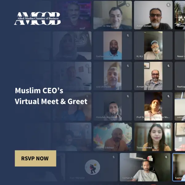 AMCOB: Monthly Muslim CEOs' Virtual Meet & Greet