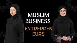 muslim business Entrepreneurs