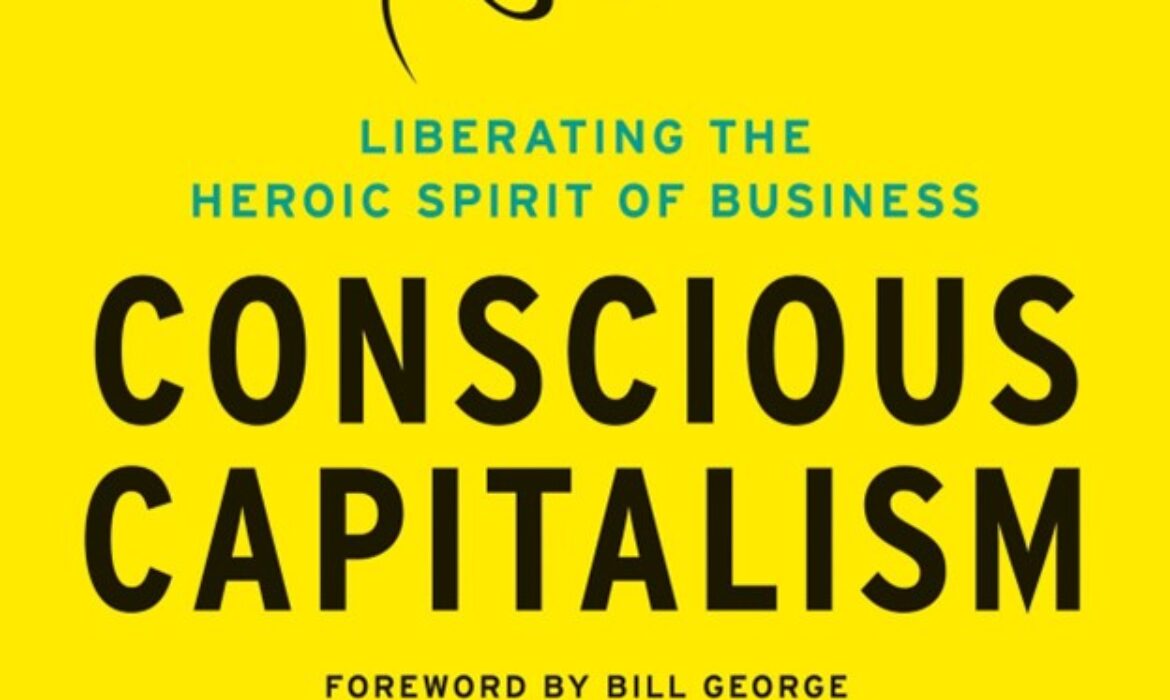 Conscious Capitalism